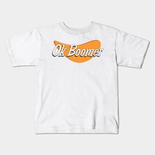 Ok boomer Kids T-Shirt